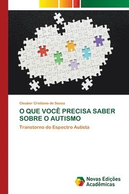 O Que Voc Precisa Saber Sobre O Autismo - Cleuber Cristiano De Sousa ...