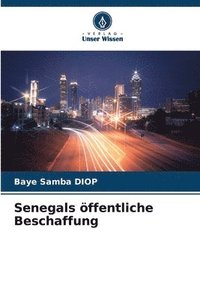 Compras Públicas do Senegal by Baye Samba DIOP, Paperback