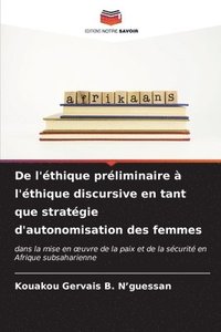 De L'thique Prliminaire L'thique Discursive En Tant Que Stratgie D ...