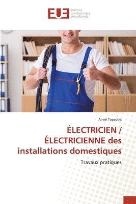LECTRICIEN / LECTRICIENNE des installations domestiques (hftad)