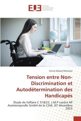Tension entre Non-Discrimination et Autodtermination des Handicaps (hftad)