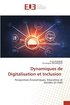 Dynamiques de Digitalisation et Inclusion