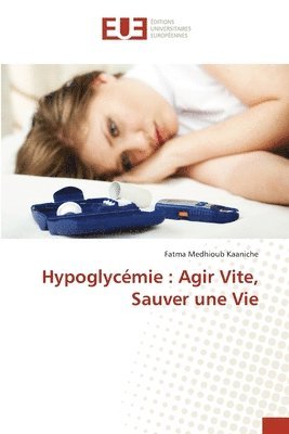 Hypoglyc�mie (h�ftad)