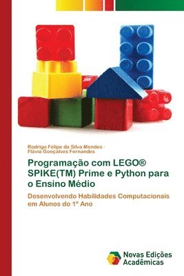 Programao com LEGO(R) SPIKE(TM) Prime e Python para o Ensino Mdio (hftad)