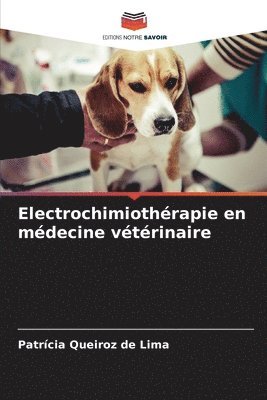 Electrochimiothrapie en mdecine vtrinaire (hftad)