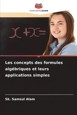 Les concepts des formules algébriques et leurs applications simples ...