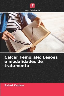 Calcar Femorale (häftad)