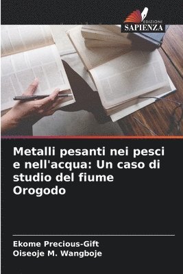 Metalli pesanti nei pesci e nell'acqua (häftad)