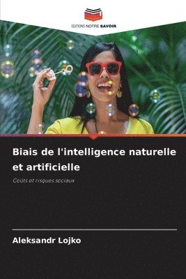 Biais de l'intelligence naturelle et artificielle (häftad)