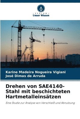 Drehen von SAE4140-Stahl mit beschichteten Hartmetalleinsätzen (inbunden)