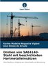Drehen von SAE4140-Stahl mit beschichteten Hartmetalleinsätzen