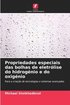Propriedades especiais das bolhas de eletrlise do hidrognio e do oxignio