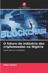O futuro da ind�stria das criptomoedas na Nig�ria