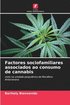 Factores sociofamiliares associados ao consumo de cannabis
