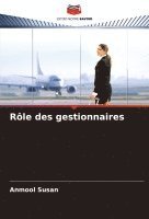 Rôle des gestionnaires (häftad)