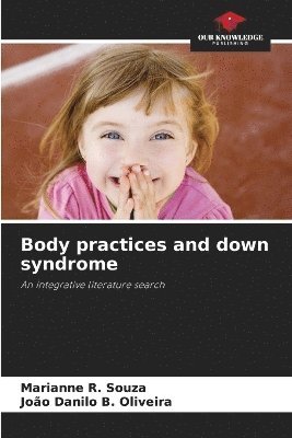 Body practices and down syndrome (inbunden)