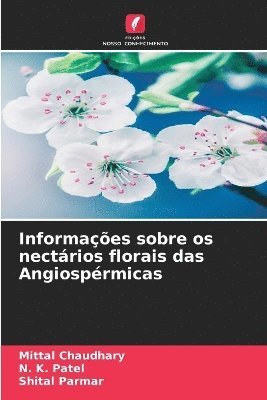 Informações sobre os nectários florais das Angiospérmicas (häftad)