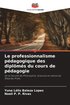 professionnalisme p�dagogique des dipl�m�s du cours de p�dagogie