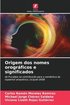Origem dos nomes orográficos e significados