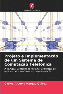 Projeto e Implementao de um Sistema de Comutao Telefnica (hftad)