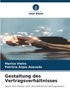 Gestaltung des Vertragsverhltnisses