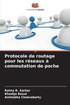 Protocole de routage pour les r�seaux � commutation de poche