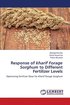 Response of kharif Forage Sorghum to Different Fertilizer Levels