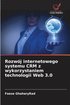 Rozwj internetowego systemu CRM z wykorzystaniem technologii Web 3.0