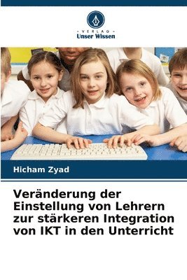 ver-nderung-der-einstellung-von-lehrern-zur-st-rkeren-integration-von
