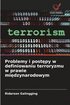 Problemy i post?py w definiowaniu terroryzmu w prawie mi?dzynarodowym