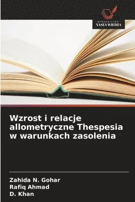 Wzrost i relacje allometryczne Thespesia w warunkach zasolenia - Zahida ...