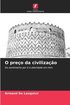 O pre�o da civiliza��o