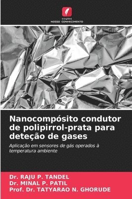 Nanocompósito condutor de polipirrol-prata para deteção de gases - Raju ...