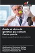 Guida ai disturbi genetici pi� comuni Parte quinta