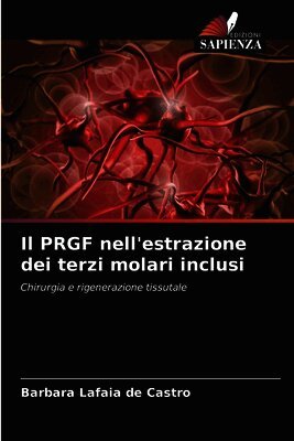 PRGF nell'estrazione dei terzi molari inclusi (h�ftad)