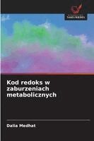 Kod redoks w zaburzeniach metabolicznych (h�ftad)