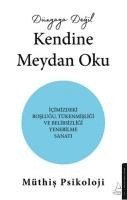Dünyaya Degil Kendine Meydan Oku (häftad)