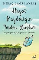Hayat Kaybettigin Yerden Baslar (hftad)