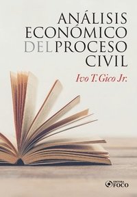 Analisis Economico del Processo Civil (häftad)