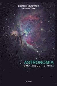 Astronomia: uma breve histria (hftad)