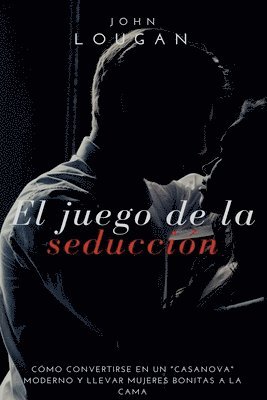 Juego De La Seducci n (inbunden)