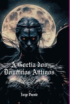 Goetia Dos Demônios Antigos (häftad)