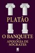 O Banquete & Apologia de Socrates