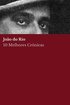 10 melhores crnicas - Joo do Rio