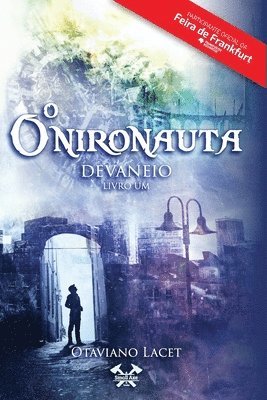 O Onironauta. Livro 1 (hftad)