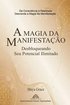 A Magia da Manifestao