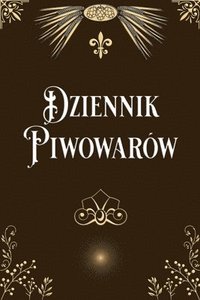 Dziennik Piwowarow (häftad)