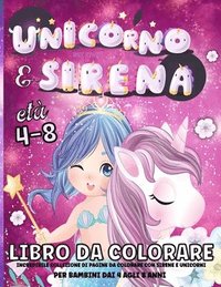 Unicorno E Sirena Libro Da Colorare (häftad)