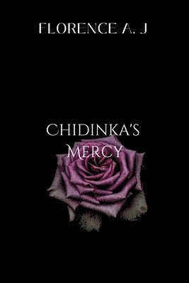 Chidinka's Mercy (hftad)