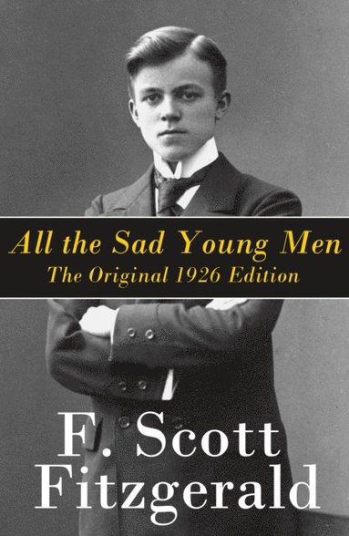 All the Sad Young Men (hftad)